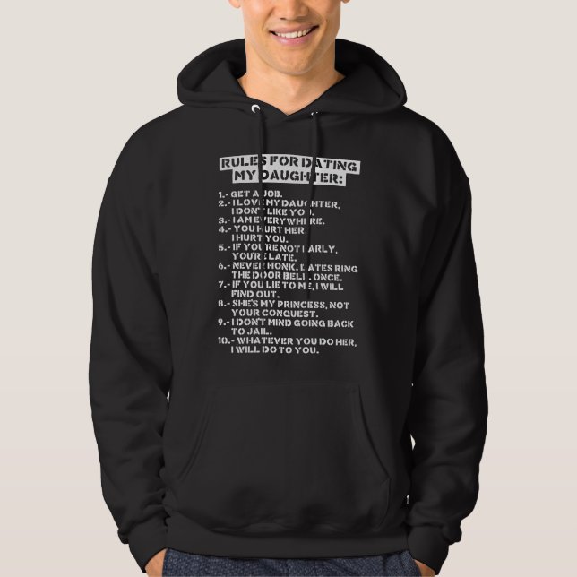 Rules for dating my daughter hoodie (Framsida)