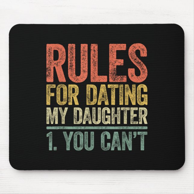 Rules For Dating My Daughter Shirt You Can't Fathe Musmatta (Framsidan)