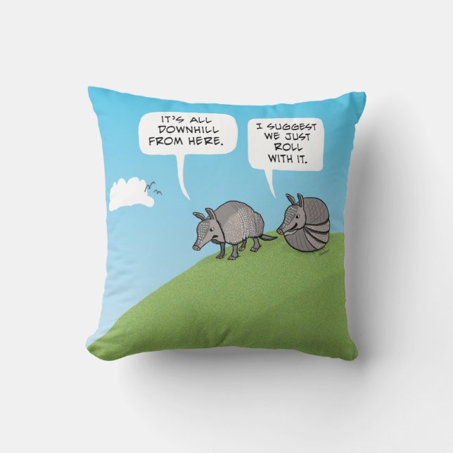 Rulla bara med Armadillos. Kudde (Framsida)