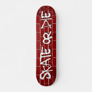 Rulla eller dö Skateboard