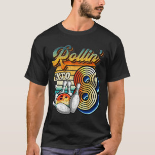 Rulla in i 8 bowling födelsedagsfest 8-års födelse t shirt