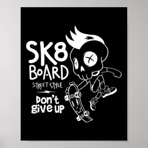 Rulla Skateboard Rolig Sk8 Skateboard Skater Gamma Poster