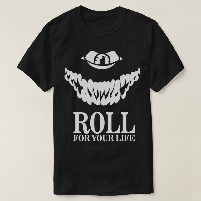 Rulla till ditt livsnämnds spel RPG Dice Tabletop  T Shirt (Design framsida)
