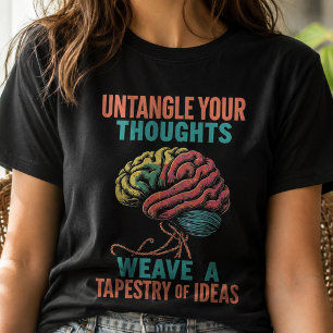 Rulla ut din hjärna & Väv en idé-tapet T Shirt