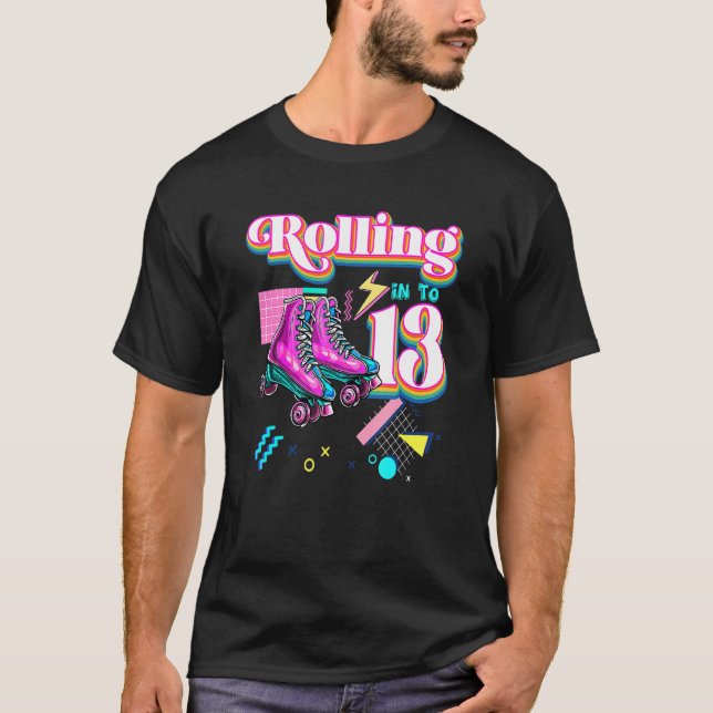Rullande i 13 rullskridskor 13:e födelsedagsflicka t shirt (Framsida)