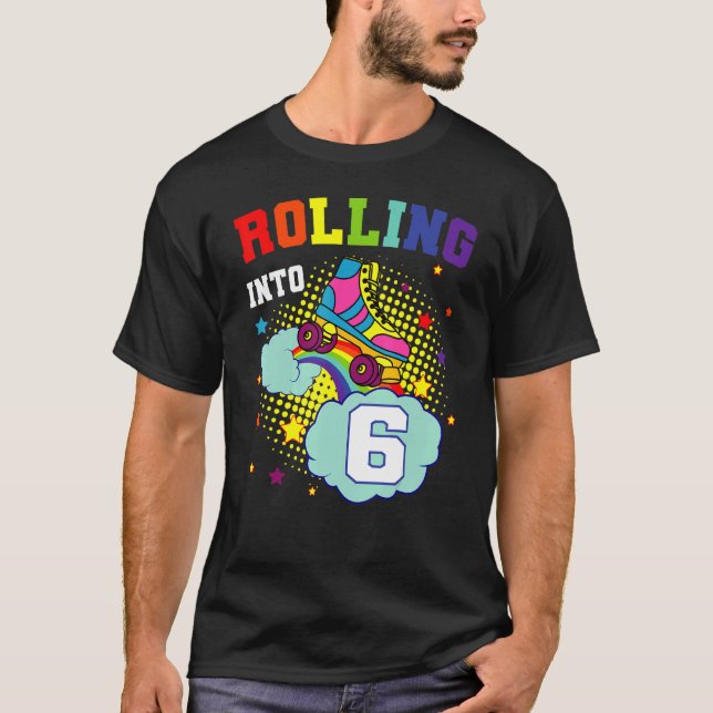Rullande i 6 rullskridskor från födelsedag t shirt (Framsida)