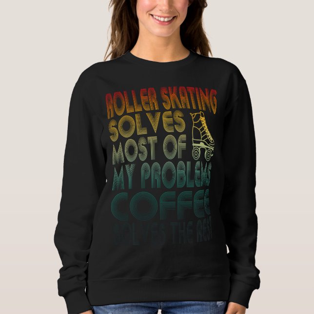 Rullande skor löser de flesta av mina problem kaff t shirt (Framsida)