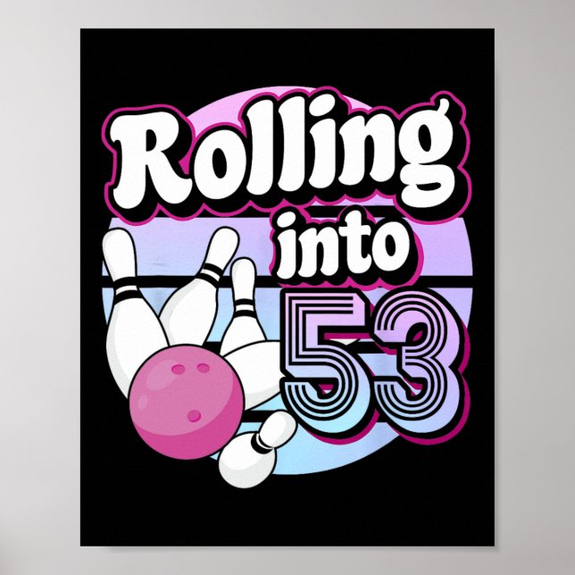 Rullande till 53 Avlivning 53:e födelsedagen Poster (Framsidan)