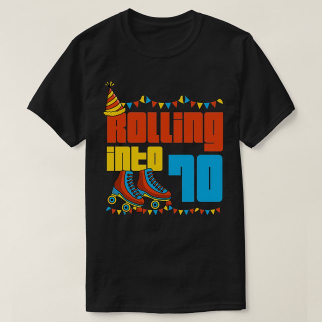 Rullande till 70 rullskiva 70:e Födelsedagsfesten  T Shirt (Design framsida)