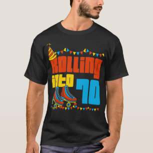 Rullande till 70 rullskiva 70:e Födelsedagsfesten T Shirt