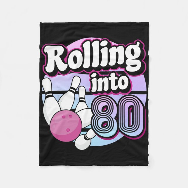 Rullande till 80 Bowling 80:e födelsedagen Fleecefilt (Framsidan)