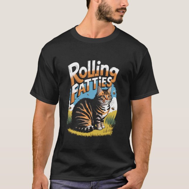Rullande tjockisar Roligt kattmeme T Shirt (Framsida)