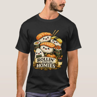 Rullar Med Homies Söt Sushi T Shirt