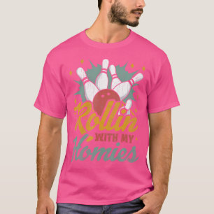 Rullar med mina kompisar bowling t shirt
