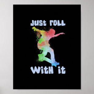 Rullbräda Rullbrädare - Rullbrädis Rullare Poster