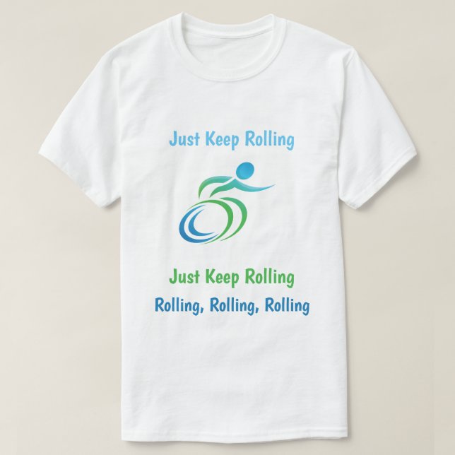 Rullning, valsning och valsning av roligt Just beh T Shirt (Design framsida)