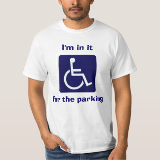 Rullstol I-förmiddag i den, för parkera T-shirt