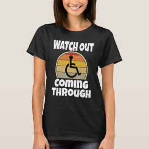 Rullstol Säger Se Upp Kommer Genom Retro T Shirt