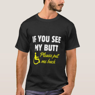 Rullstolens Humor Handicap Disability Amputation T Shirt