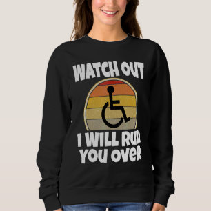 Rullstolshumor Se upp Jag kör över dig Retro T Shirt