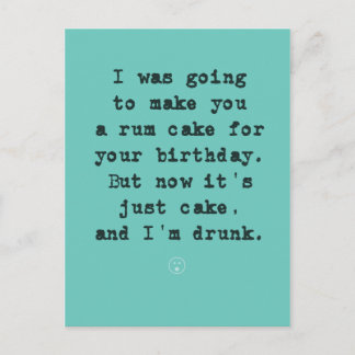 Rum Cake Plans Foiled / Jag är Drunk Vykort