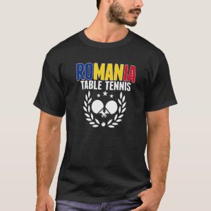 Rumänien Bord Tennis rumänsk Ping Pong-support T Shirt