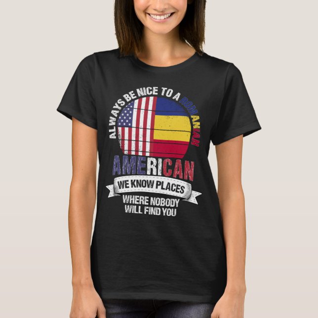 Rumänsk amerikansk bekant Ställen Rumänien Flagga T Shirt (Framsida)