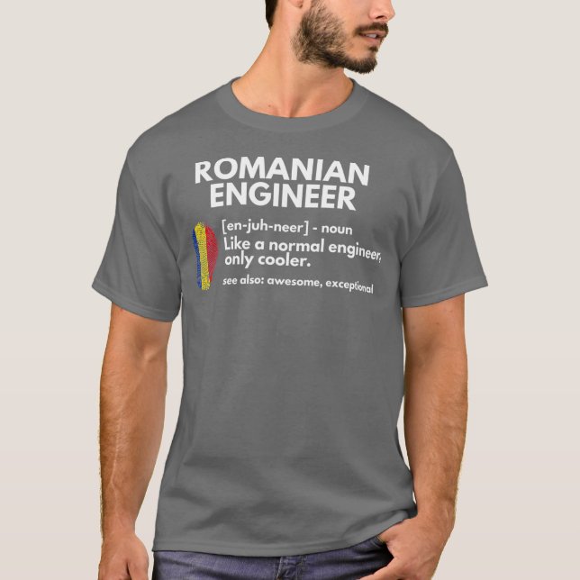 Rumänska Ingenjör Definition Funny Rumänien Gift T Shirt (Framsida)
