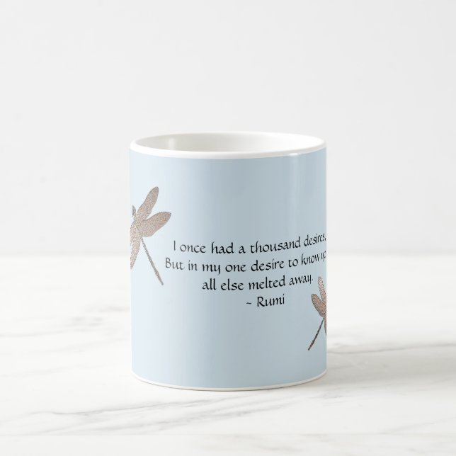 Rumi Desires Quote & Dragonfly Kaffemugg (Center)