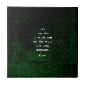 Rumi inspirational having Faith Quote Kakelplatta