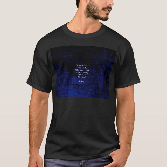 Rumi inspirational take Action Quote Tee (Framsida)