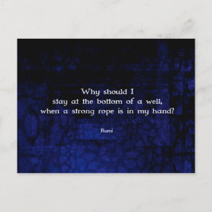 Rumi inspirational take Action Quote Vykort