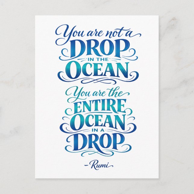 Rumi Quote: Not A Drop in the Ocean Vykort (Framsida)