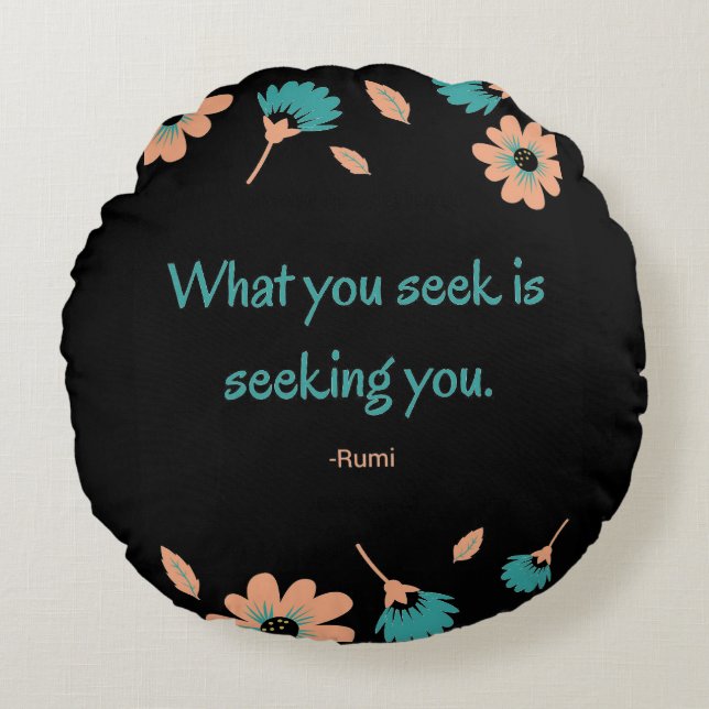 Rumi Seeking Quote Rund Kudde (Framsidan)