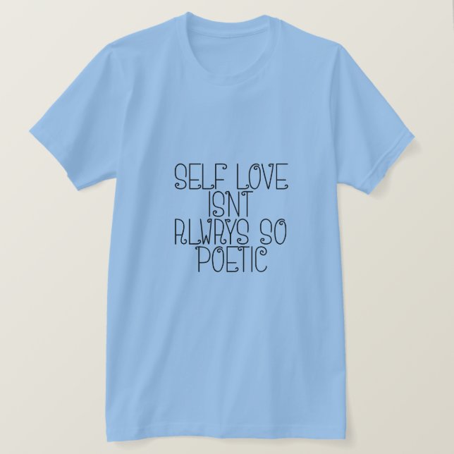   Rumi Shirt, inspirationskjorta, kärlek-skjorta T Shirt (Design framsida)