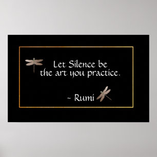 Rumi Silence Quote & Dragonfly Poster
