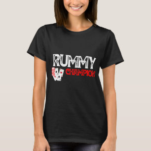 Rummy Champion Casino Games Card Funny T Shirt