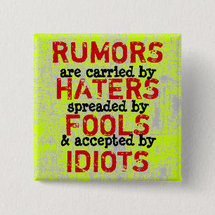 RUMORS ~ Button Truism Knapp