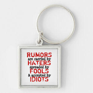 RUMORS ~ Keychain Truism / filosofi Fyrkantig Silverfärgad Nyckelring