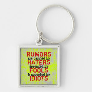 RUMORS ~ Keychain Truism / filosofi Fyrkantig Silverfärgad Nyckelring