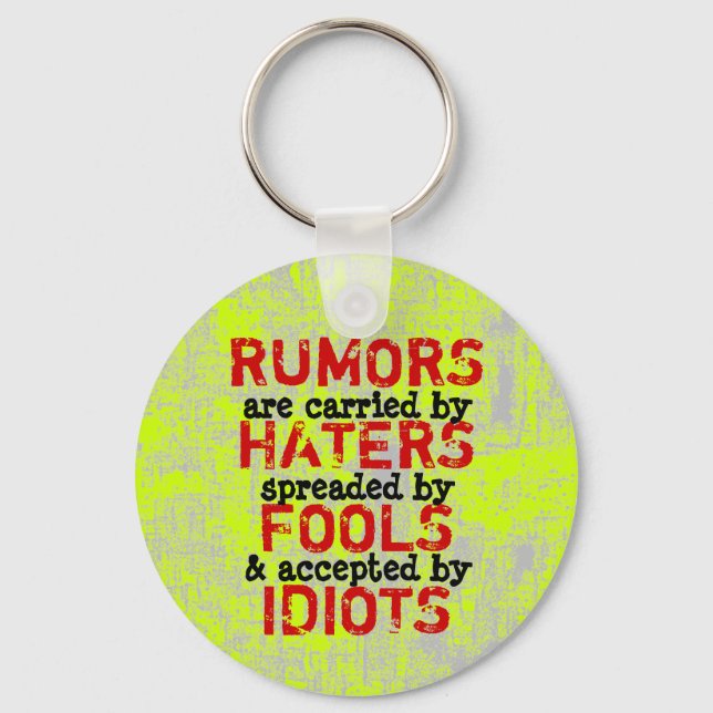 RUMORS ~ Keychain Truism / filosofi Nyckelring (Framsida)