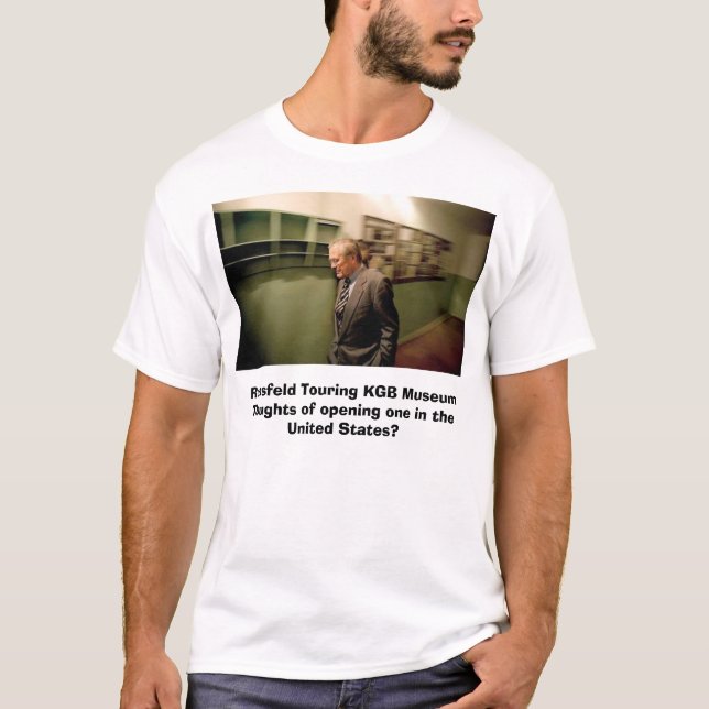 Rumsfeld som turnerar KGB-museet T-shirt (Framsida)