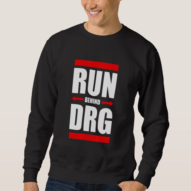 Run Behind DRG Apparel Lång Ärmad Tröja (Framsida)