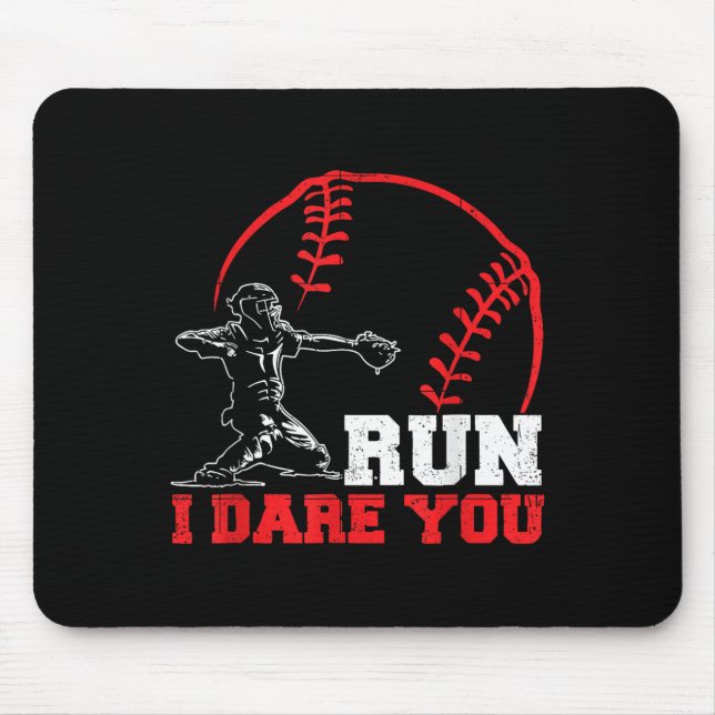 Run I Dare You Funny Baseball Catcher Baseball Pla Musmatta (Framsidan)