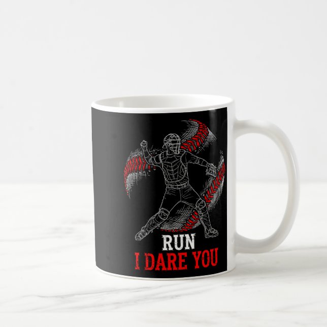 Run I Dare You Funny Baseball Catcher Graphic Play Kaffemugg (Höger)