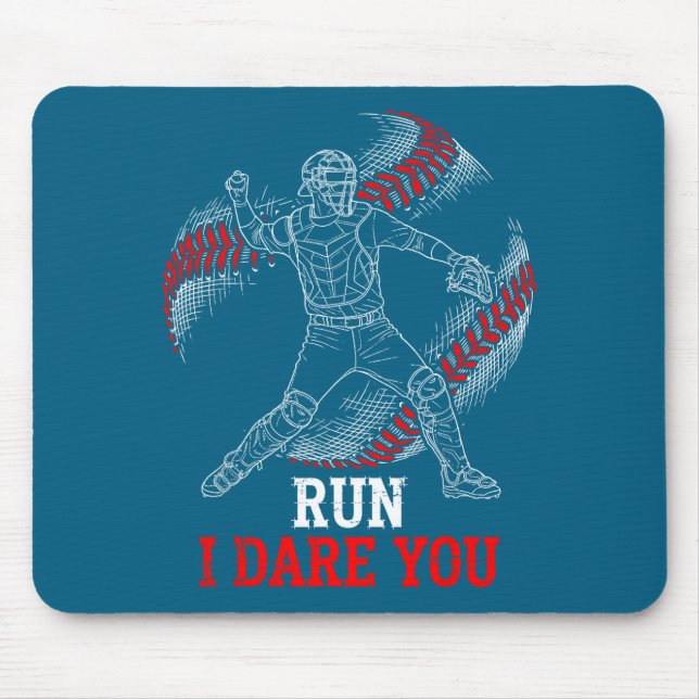 Run I Dare You Funny Baseball Catcher Graphic Play Musmatta (Framsidan)