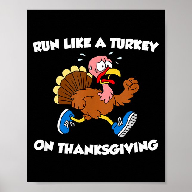Run Like A Turkey On Thanksgiving Funny Trot  Poster (Framsidan)