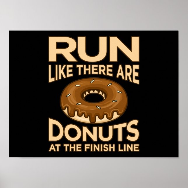 Run Like There Are Donuts Marathon Runner Running Poster (Framsidan)