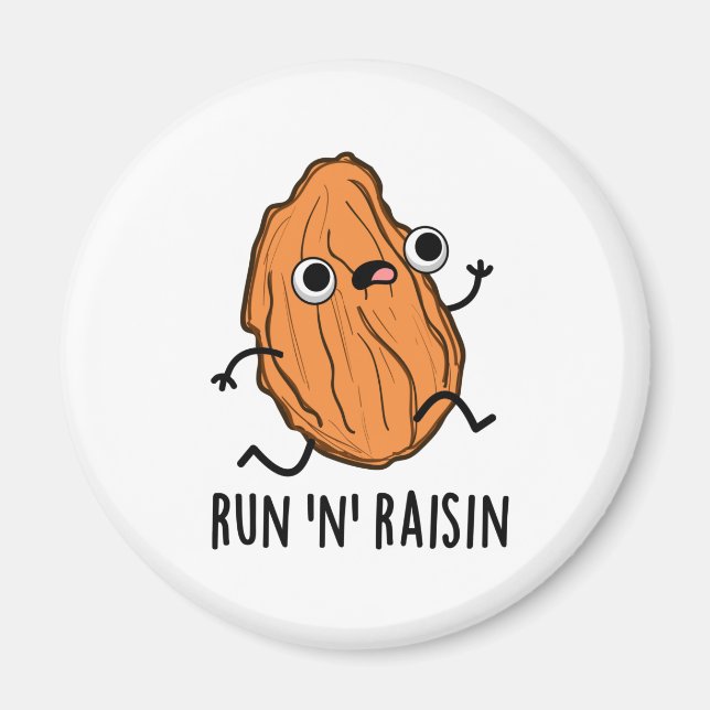 Run N Raisin Funny Food Pun Magnet (Framsidan)