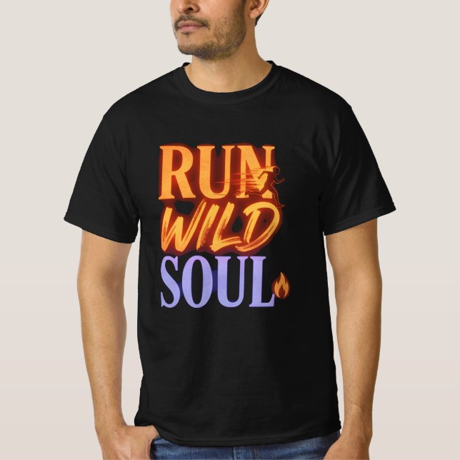 Run Wild Soul Graphic Tee - Nature Adventure Quote (Framsida)